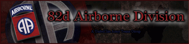 Welcome to the 82nd Airborne Division - A United Sim Army Team